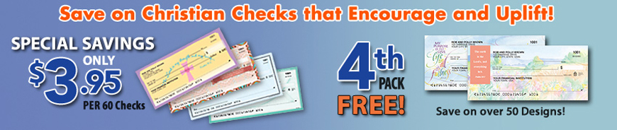 Save on Christian Checks that Encourage and Uplift!